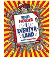Alvilda Bog - Find Holger I Eventyrland - Dansk