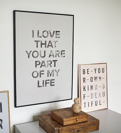 I Love My Type Plakat - 50x70 - Words Of Wisdom - Part Of My Lif