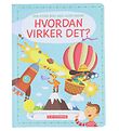 Karrusel Forlag Bog m. Flapper - Hvordan Virker Det? - Dansk