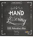 Hand Lettering - 1000 Dekorative Idéer