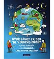 Lars Henrik Aagaards Bog - Langt Er Der Til Verdens Ende? Dansk