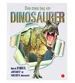 Forlaget Bolden Bog - Den Store Bog Om Dinosaurer