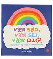 Forlaget Bolden Bog - Vær Sød, Vær Sej, Vær Dig! - Dansk