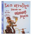 Straarup & Co Bog - Den Utrolige Historie om Mummutjgere