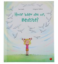 Forlaget Bolden Bog - Hvor Blev Du Af, Bedste? - Dansk