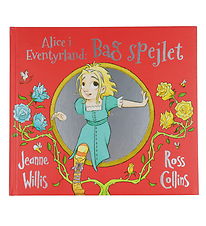 Alvilda Bog - Alice I Eventyrland - Bag Spejlet - Dansk