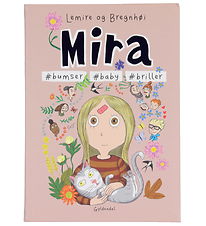 Forlaget Gyldendal Bog - Mira 7 - #Bumser #Baby #Briller - Dansk