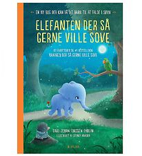 Alvilda Bog - Elefanten Der S Gerne Ville Sove - Dansk
