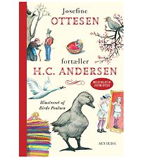 Alvilda Bog - Josefine Ottesen Fortæller H C Andersen m. CD