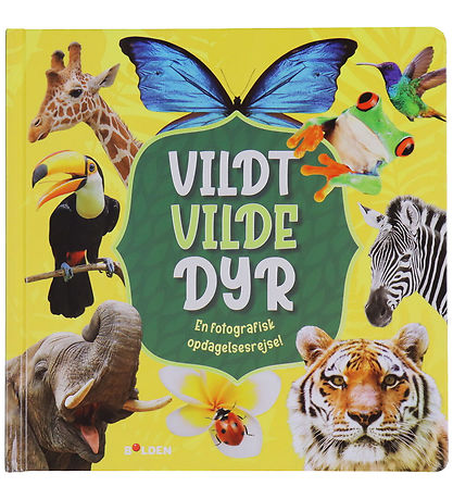 Forlaget Bolden Bog - Fotografisk Opdagelsesrejse - Vildt Vilde 