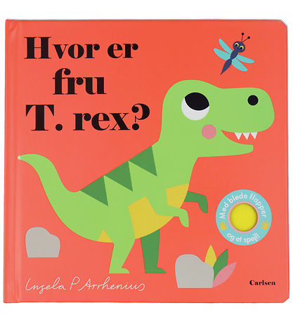 Forlaget Carlsen Billedbog m. Flapper - Hvor Er Fru T. Rex - Dan