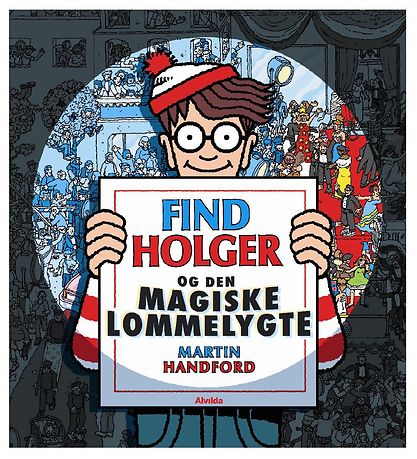 Alvilda Bog - Find Holger & Den Magiske Lommelygte - Dansk