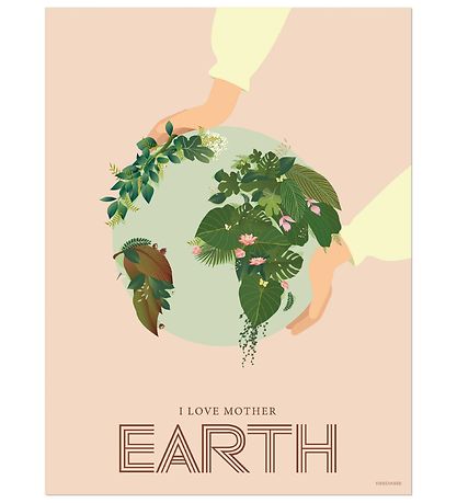 Vissevasse Plakat - 50x70 - I Love Mother Earth