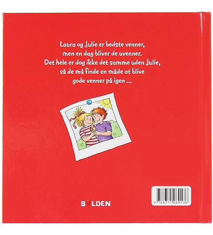Forlaget Bolden Bog - Laura Og Julie Bliver Uvenner - Dansk