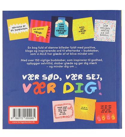 Forlaget Bolden Bog - Vr Sd, Vr Sej, Vr Dig! - Dansk