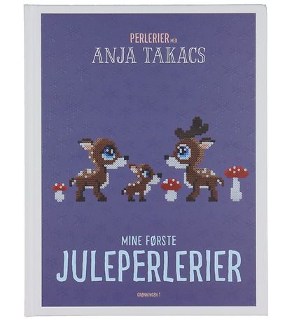 Anja Takacs Bog - Mine Frste Juleperlerier - Dansk
