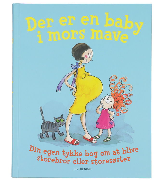 Forlaget Gyldendal Bog - Der Er En Baby I Mors Mave Dansk unisex