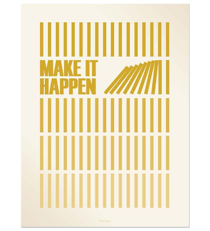 Vissevasse Plakat - 30x40 - Make It Happen - Karry
