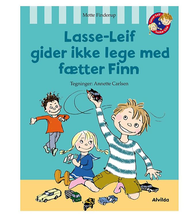 Billede af Alvilda Bog - Lasse-Leif Gider ikke Lege Med Fætter Finn - Dansk