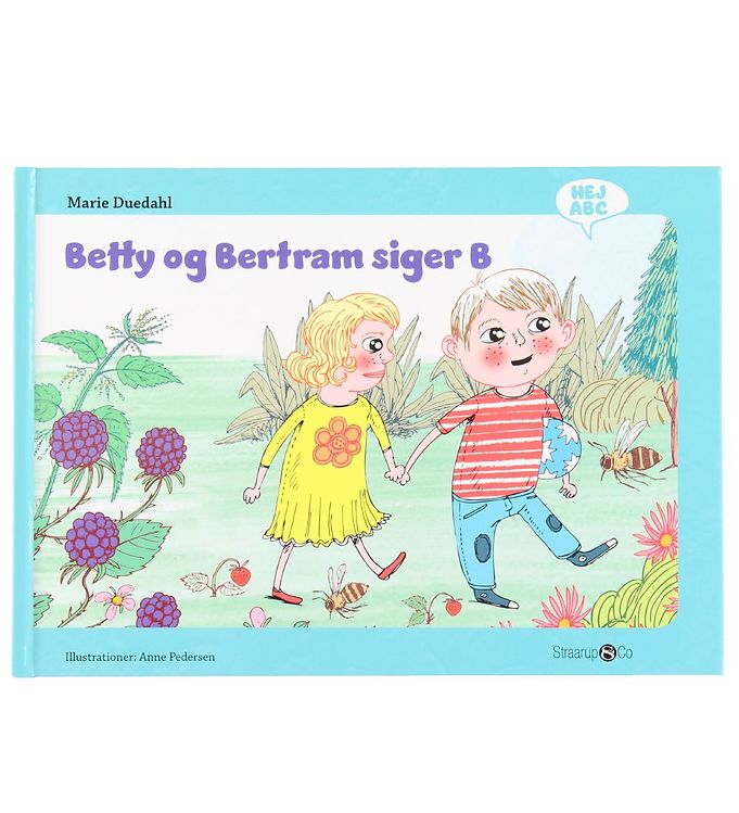 Straarup & Co Bog Hej Abc Betty Og Bertram Siger B Dansk