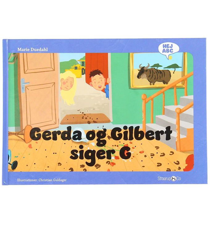 Straarup & Co Bog Hej Abc Gerda Og Gilbert Siger G Dansk