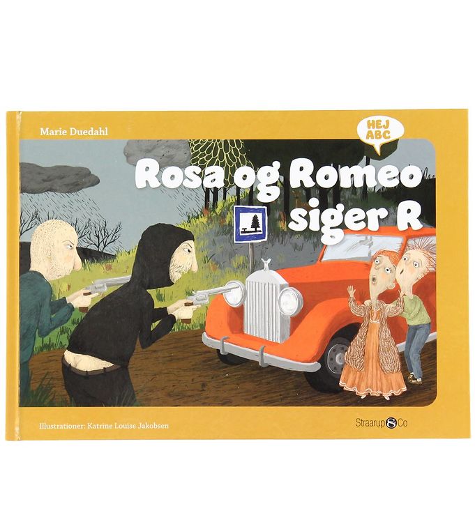 Straarup & Co Bog Hej Abc Rosa Og Romeo Siger R Dansk