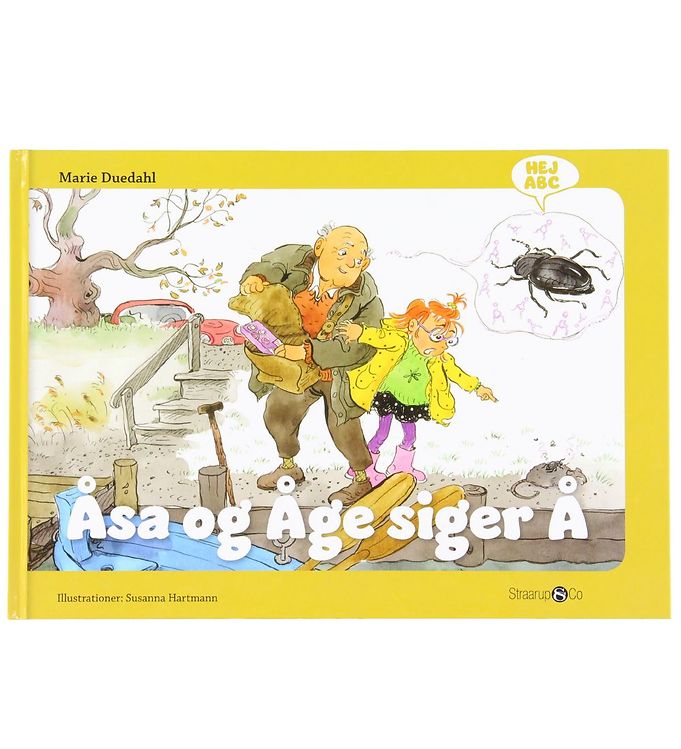 Straarup & Co Bog Hej Abc Åsa Og Åge Siger Å Dansk