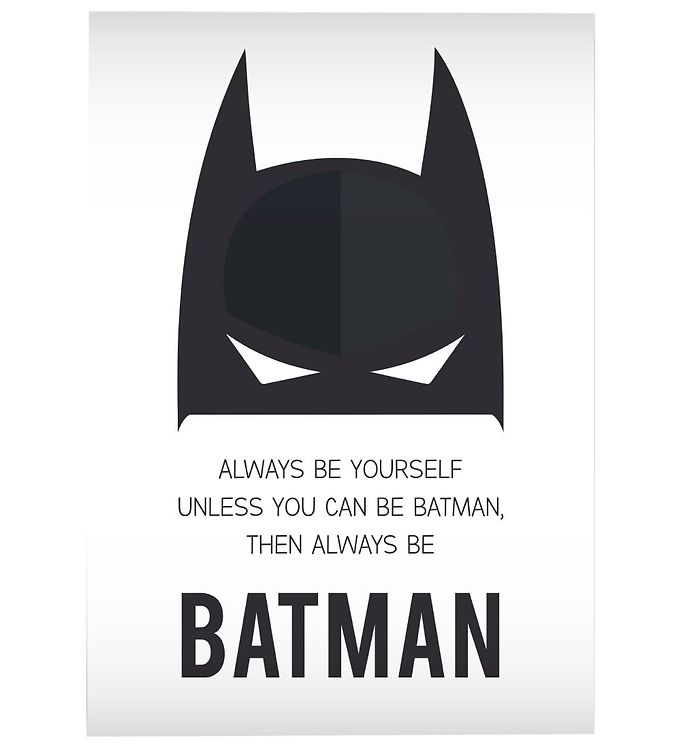 5: Citatplakat Plakat - A3 - Always Be Batman