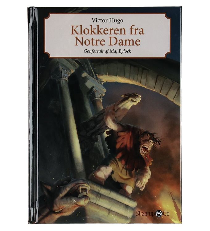 Straarup Co Bog - Klokkeren Fra Notre Dame - Dansk