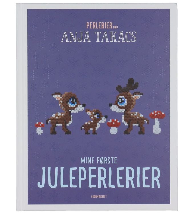 Image of Anja Takacs Bog - Mine Første Juleperlerier - OneSize - Forlaget Grønningen 1 Bog (238858-1647668)