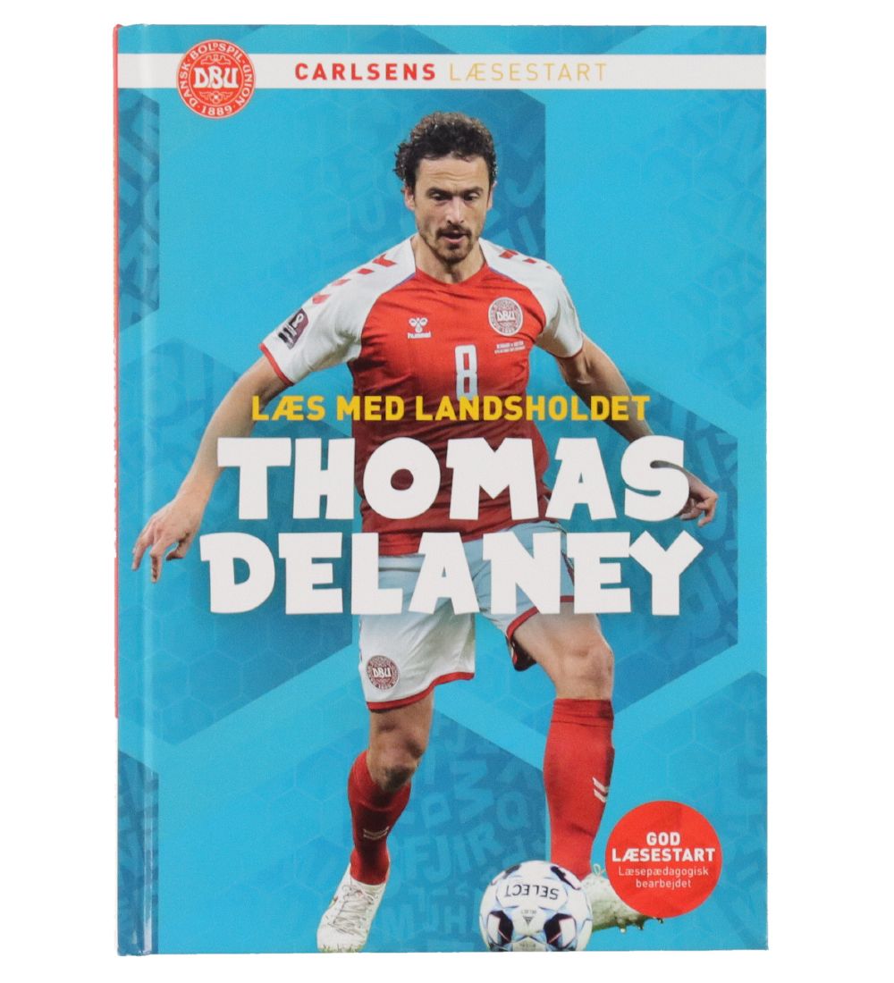 Forlaget Carlsen Bog - Læs Med Landsholdet - Thomas Delaney