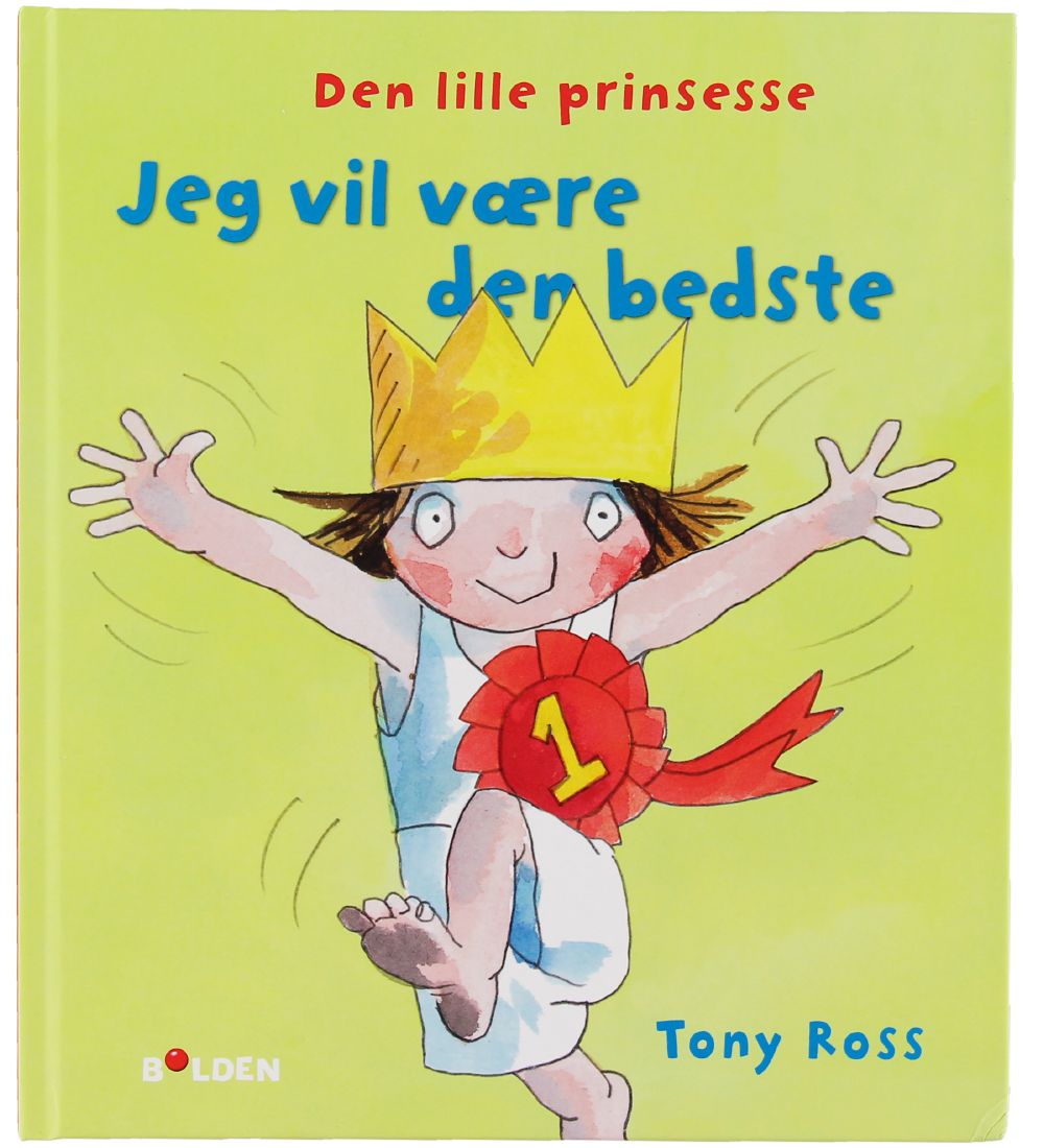 Forlaget Bolden Bog - Den Lille Prinsesse - Jeg Vil Vre - Dansk