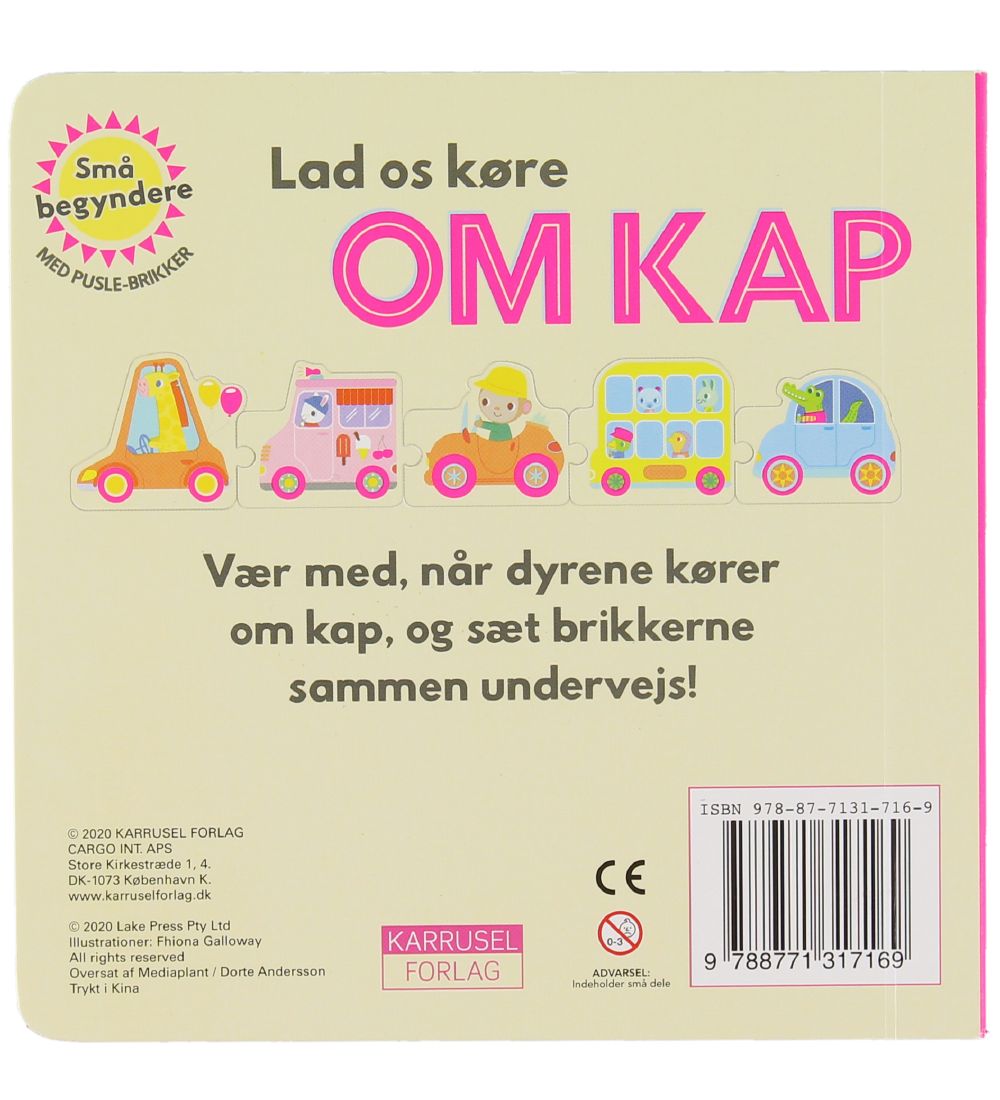 Karrusel Forlag Bog - Små Begyndere - Lad Os Køre Om Kap
