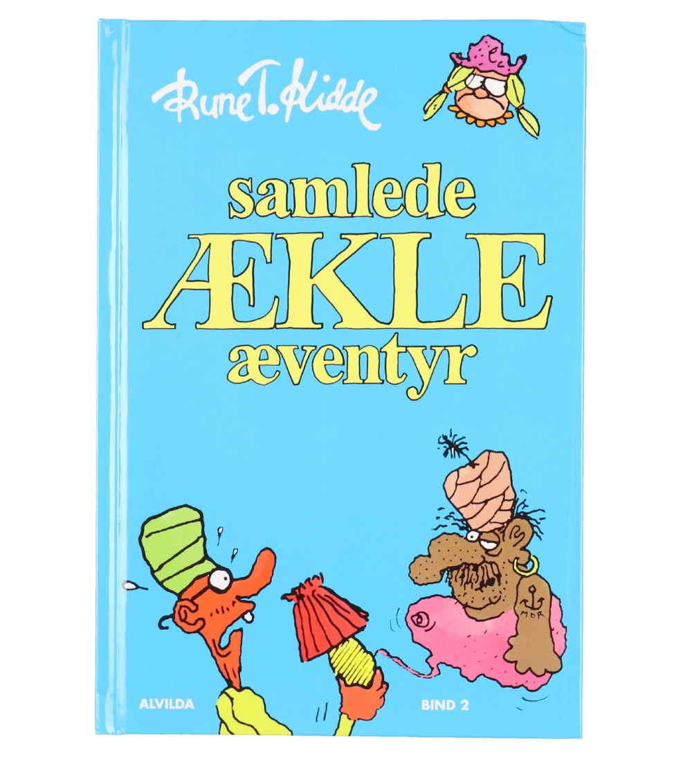 Alvilda Bog - Samlede Ækle Æventyr - Dansk
