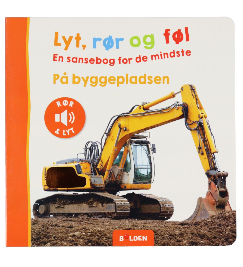 Forlaget Bolden Bog - Lyt, Rr og Fl: P Byggepladsen - Dansk