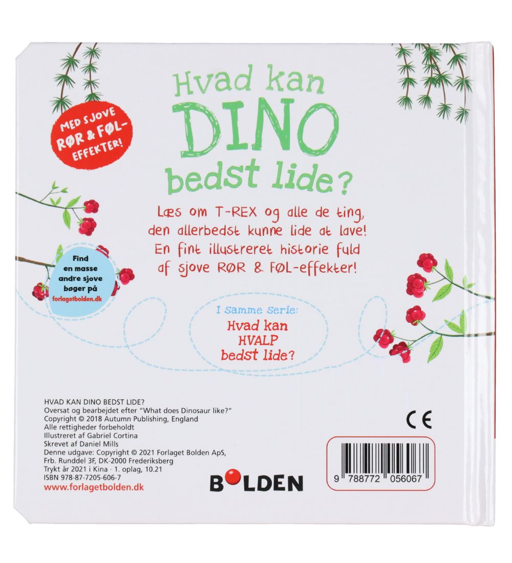 Forlaget Bolden Bog - Hvad Kan Dino Bedst Lide? - Dansk