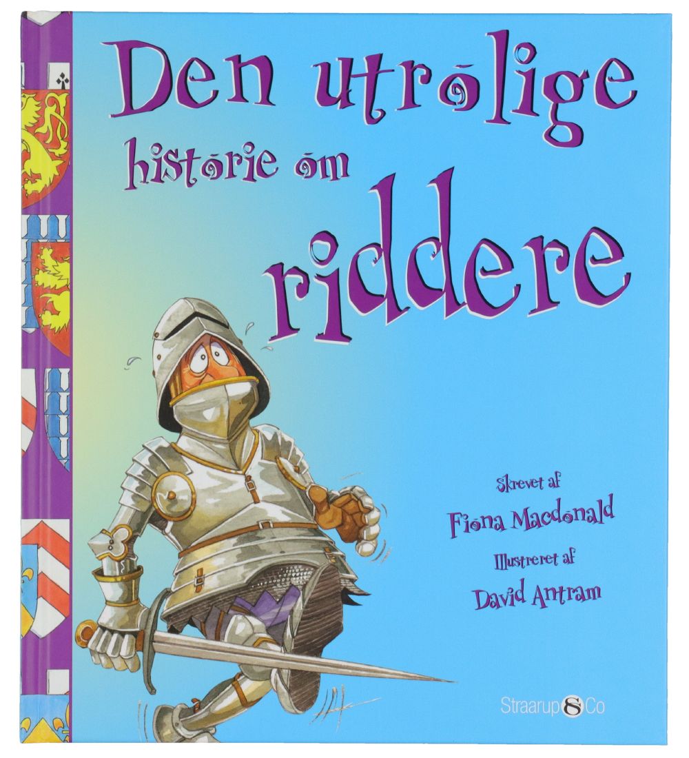 Straarup & Co Bog - Den Utrolige Historie om Riddere