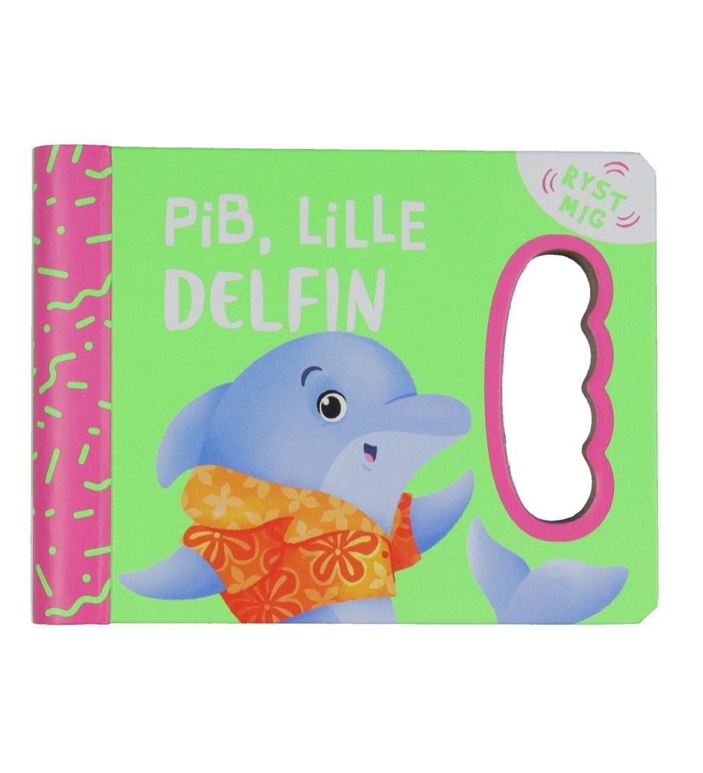 Forlaget Bolden Bog - Pib, Lille Delfin - Dansk