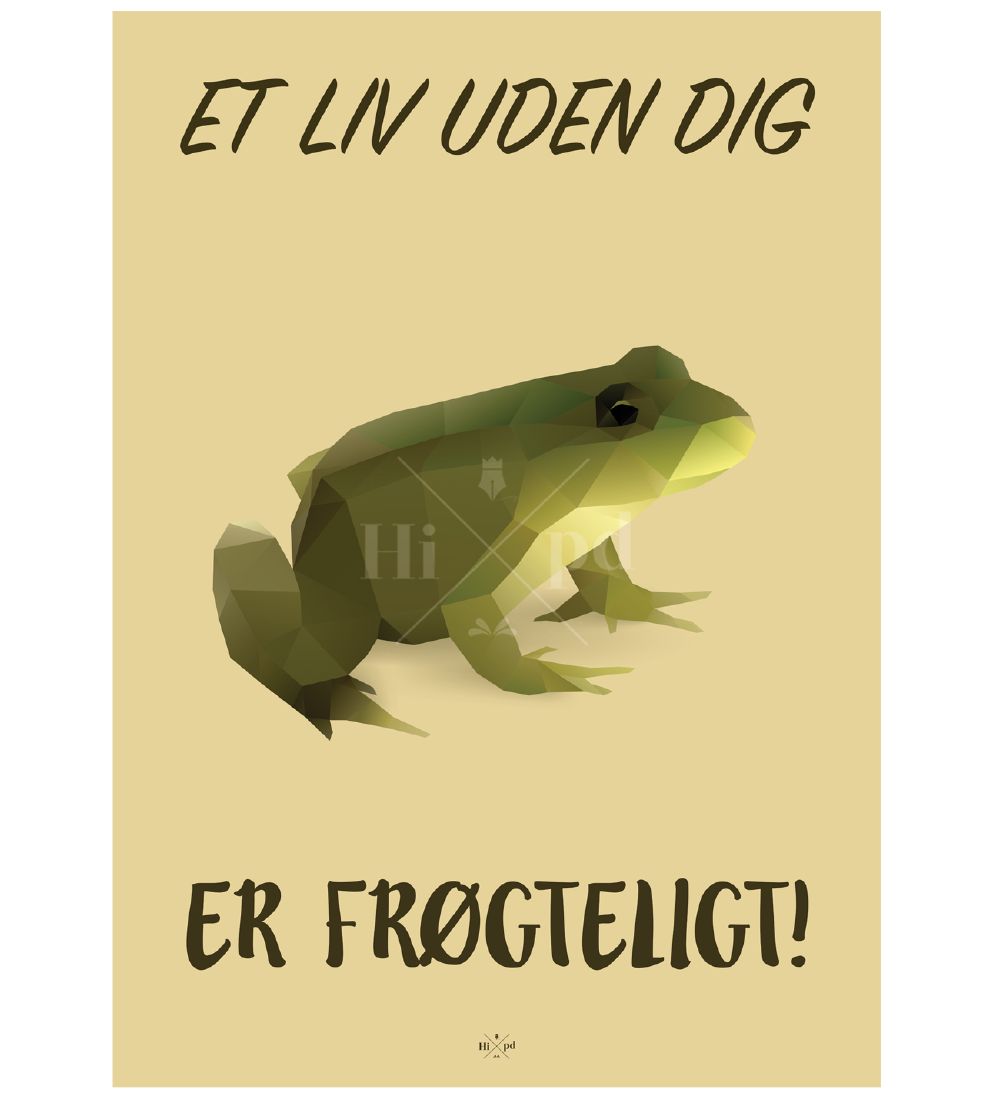 Hipd Plakat - 50x70 - Frø